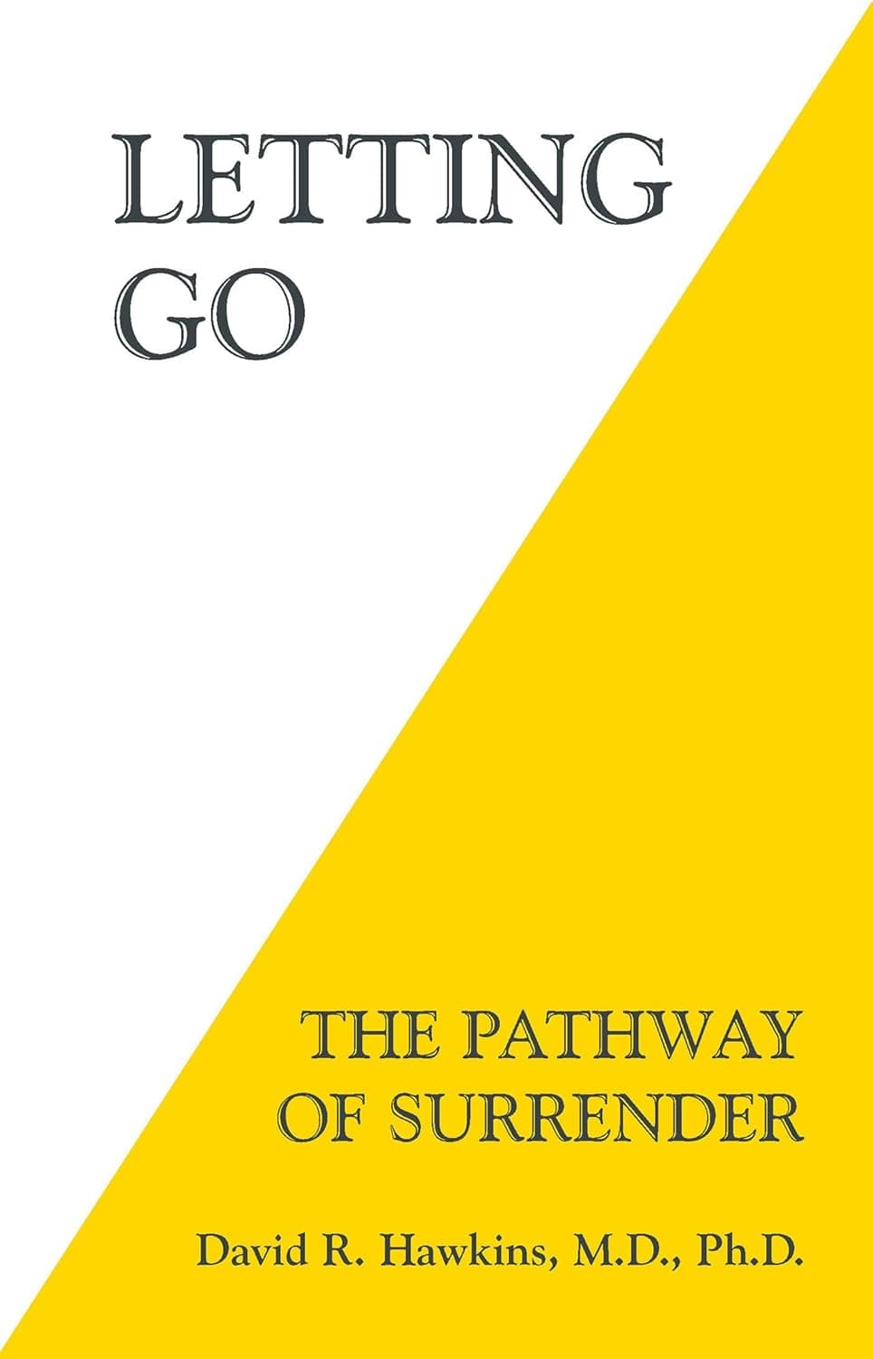 Cover of Letting Go: The Pathway of Surrender